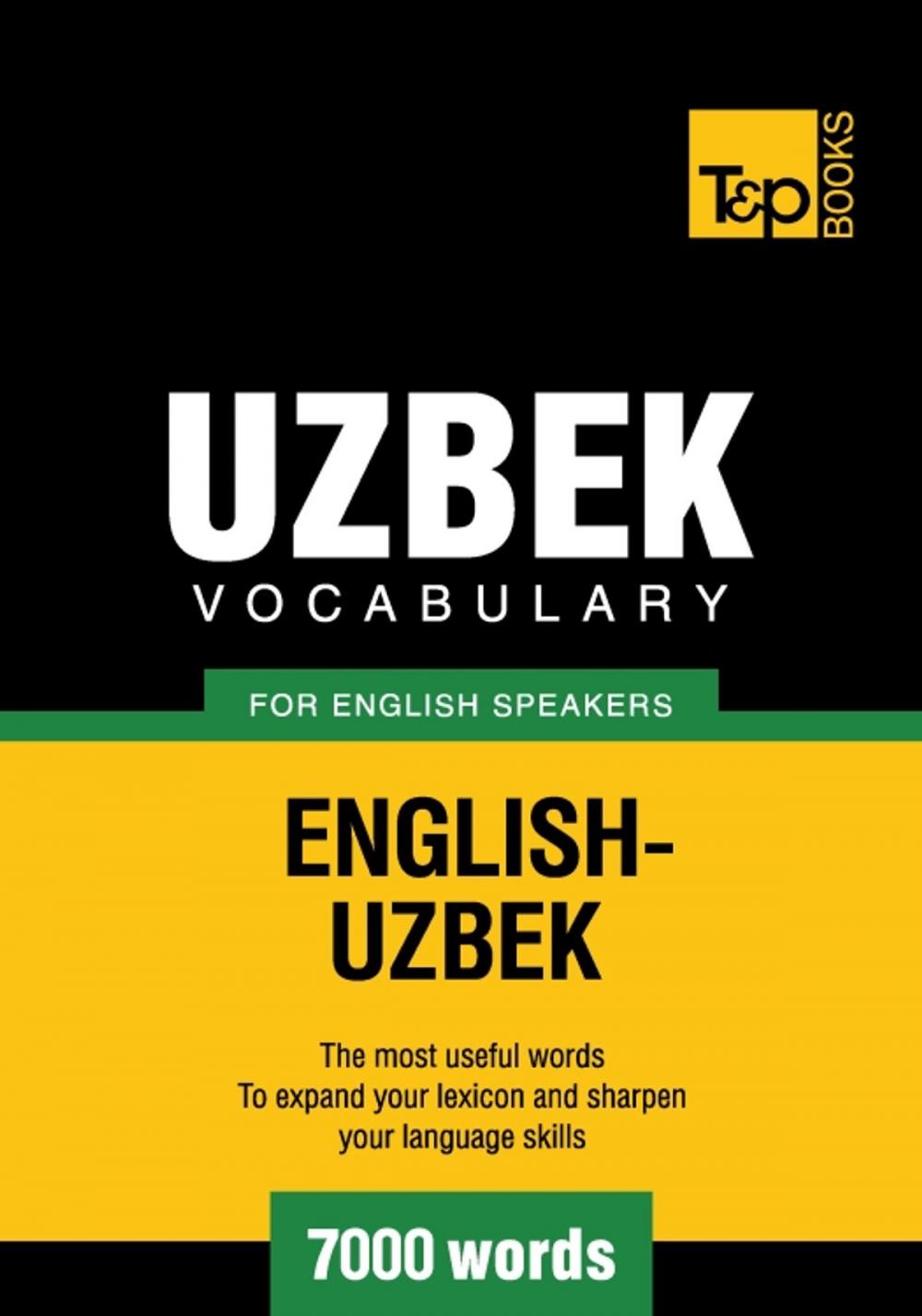 Big bigCover of Uzbek vocabulary for English speakers - 7000 words