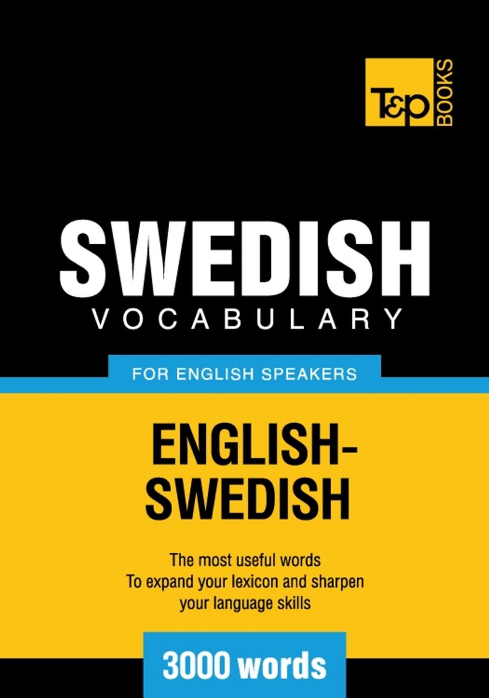 Big bigCover of Swedish vocabulary for English speakers - 3000 words