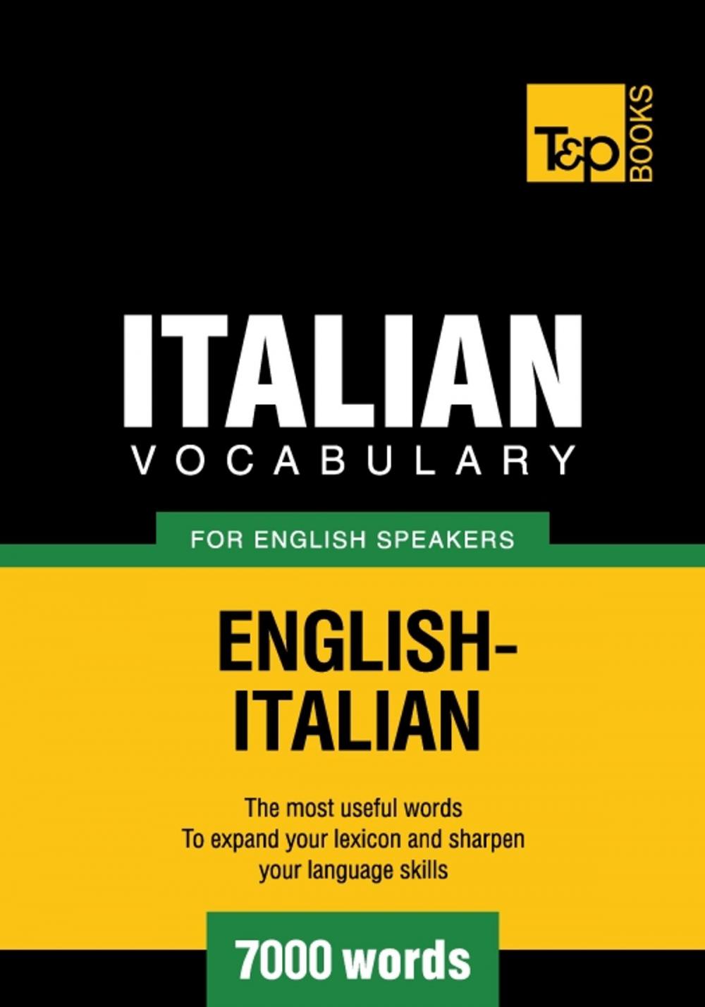 Big bigCover of Italian Vocabulary for English Speakers - 7000 Words