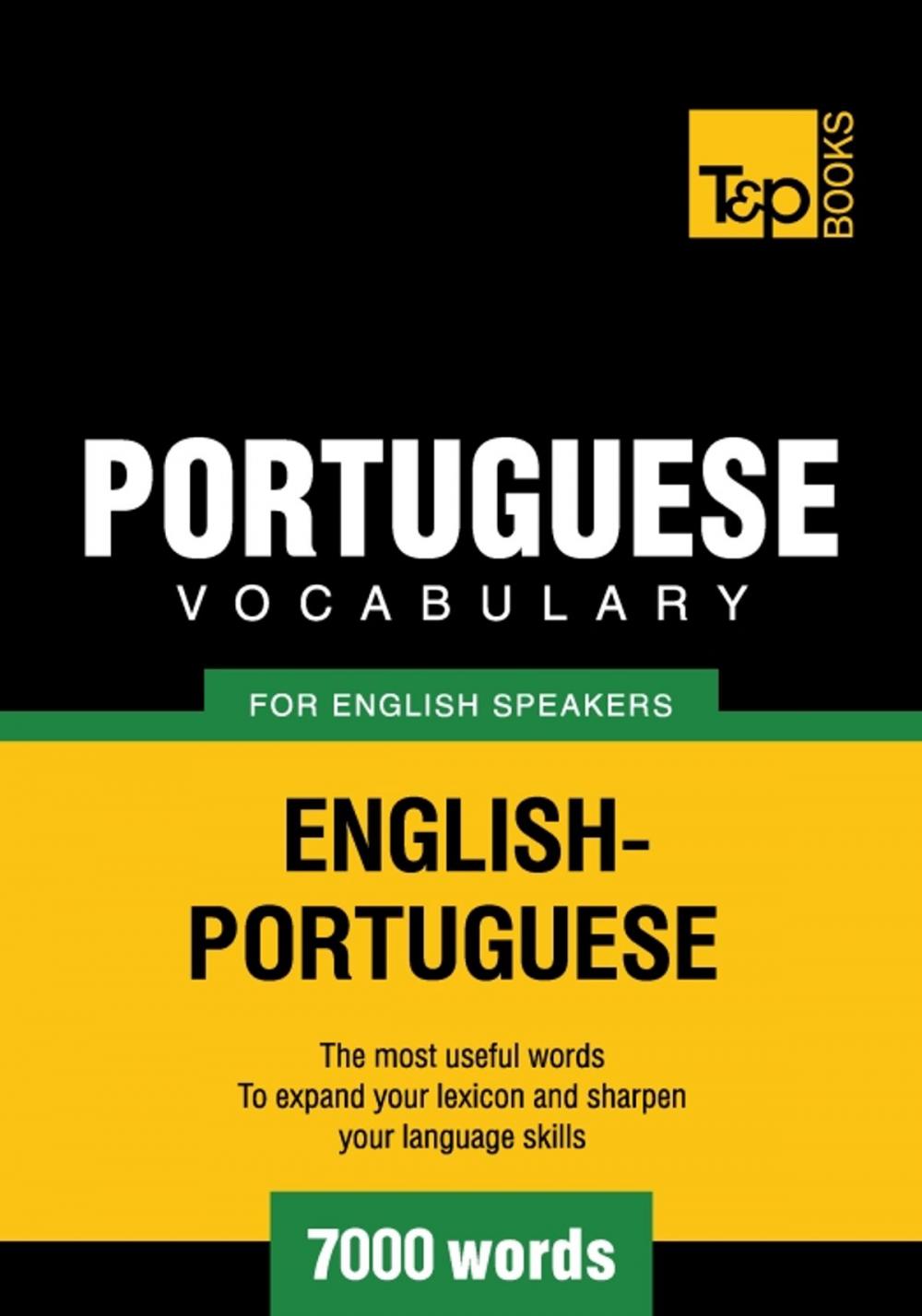 Big bigCover of Portuguese vocabulary for English speakers - 7000 words