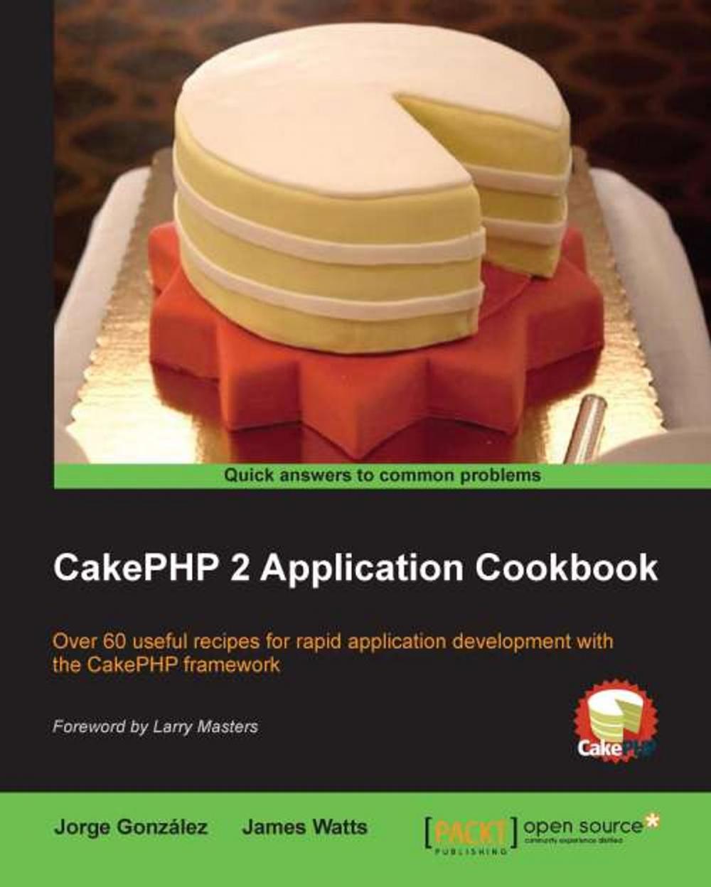 Big bigCover of CakePHP 2 Application Cookbook