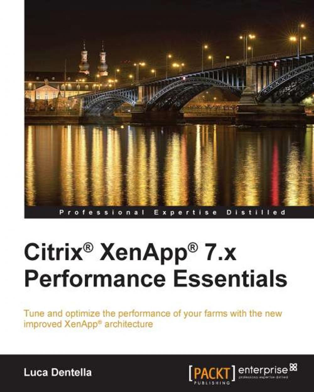 Big bigCover of Citrix® XenApp® 7.x Performance Essentials