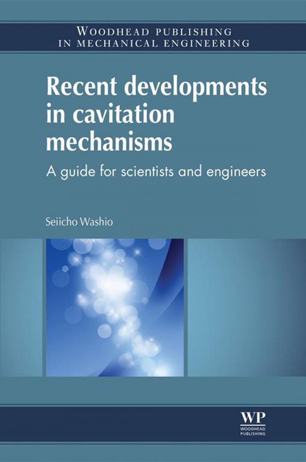 Big bigCover of Recent Developments in Cavitation Mechanisms