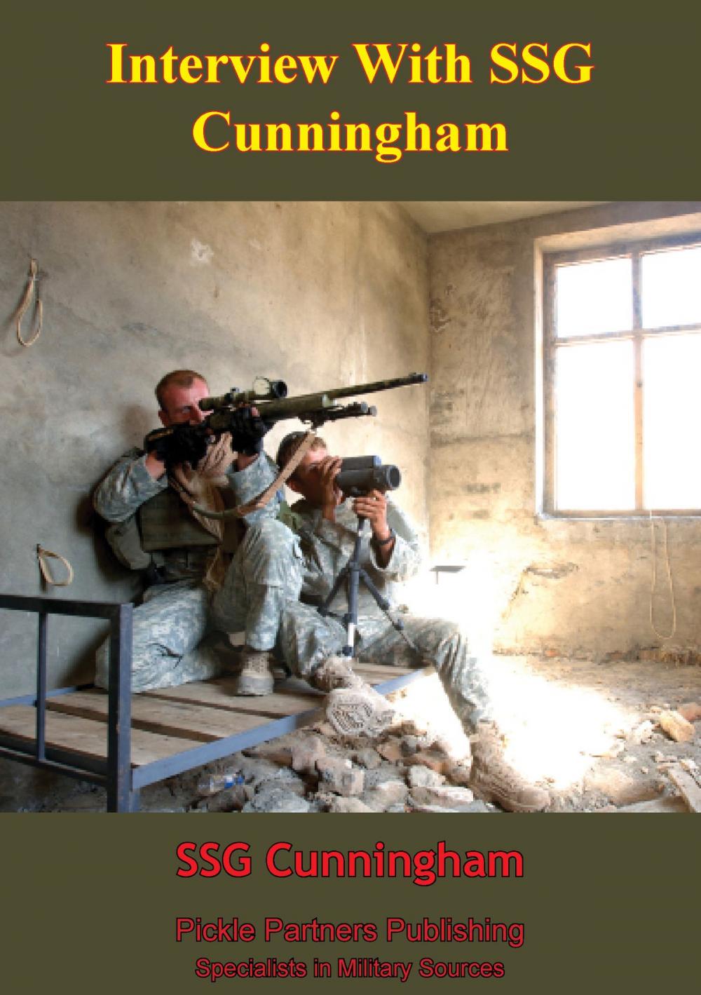 Big bigCover of Interview with SSG Cunningham - 10th Mountain Division