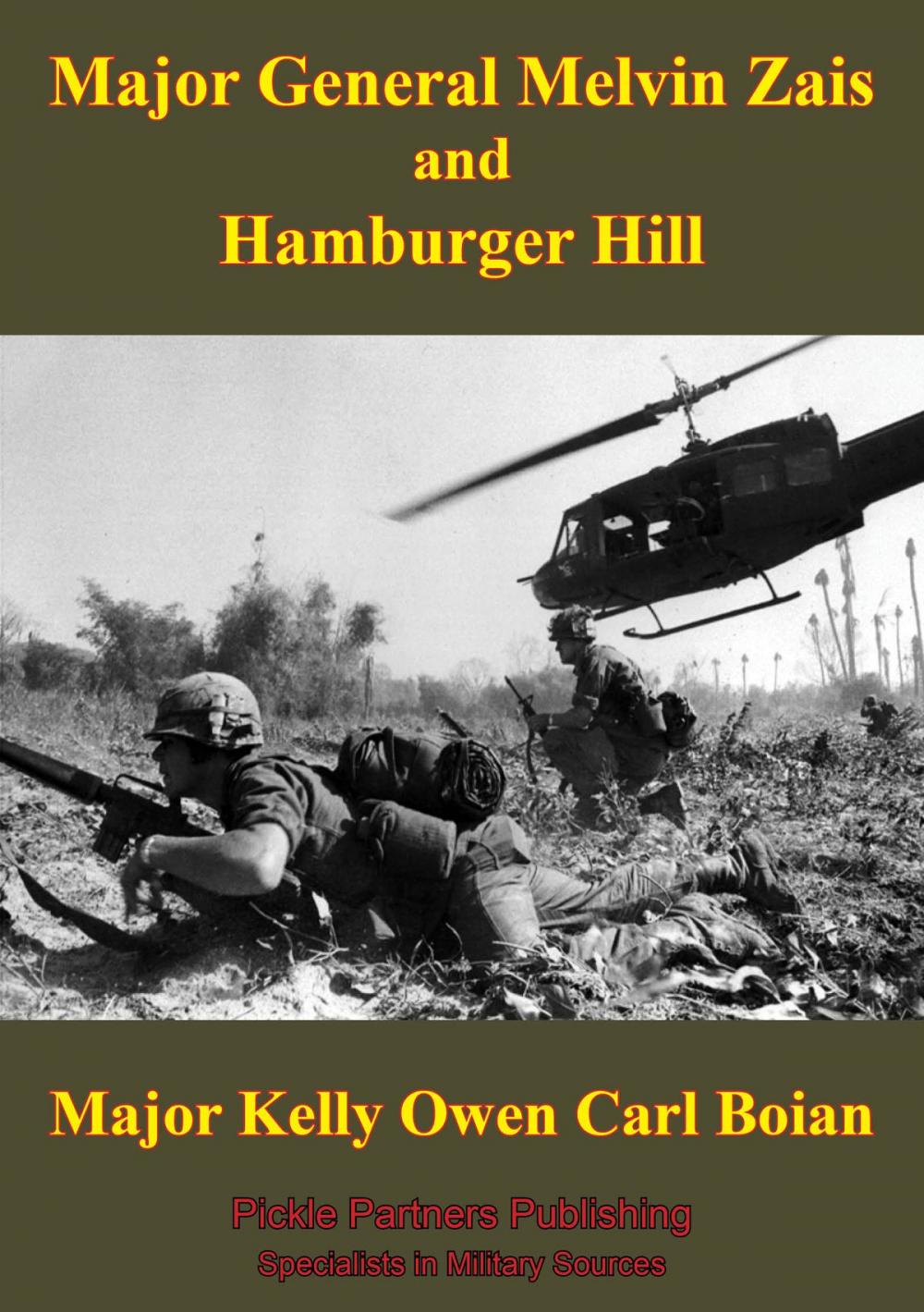 Big bigCover of Major General Melvin Zais And Hamburger Hill