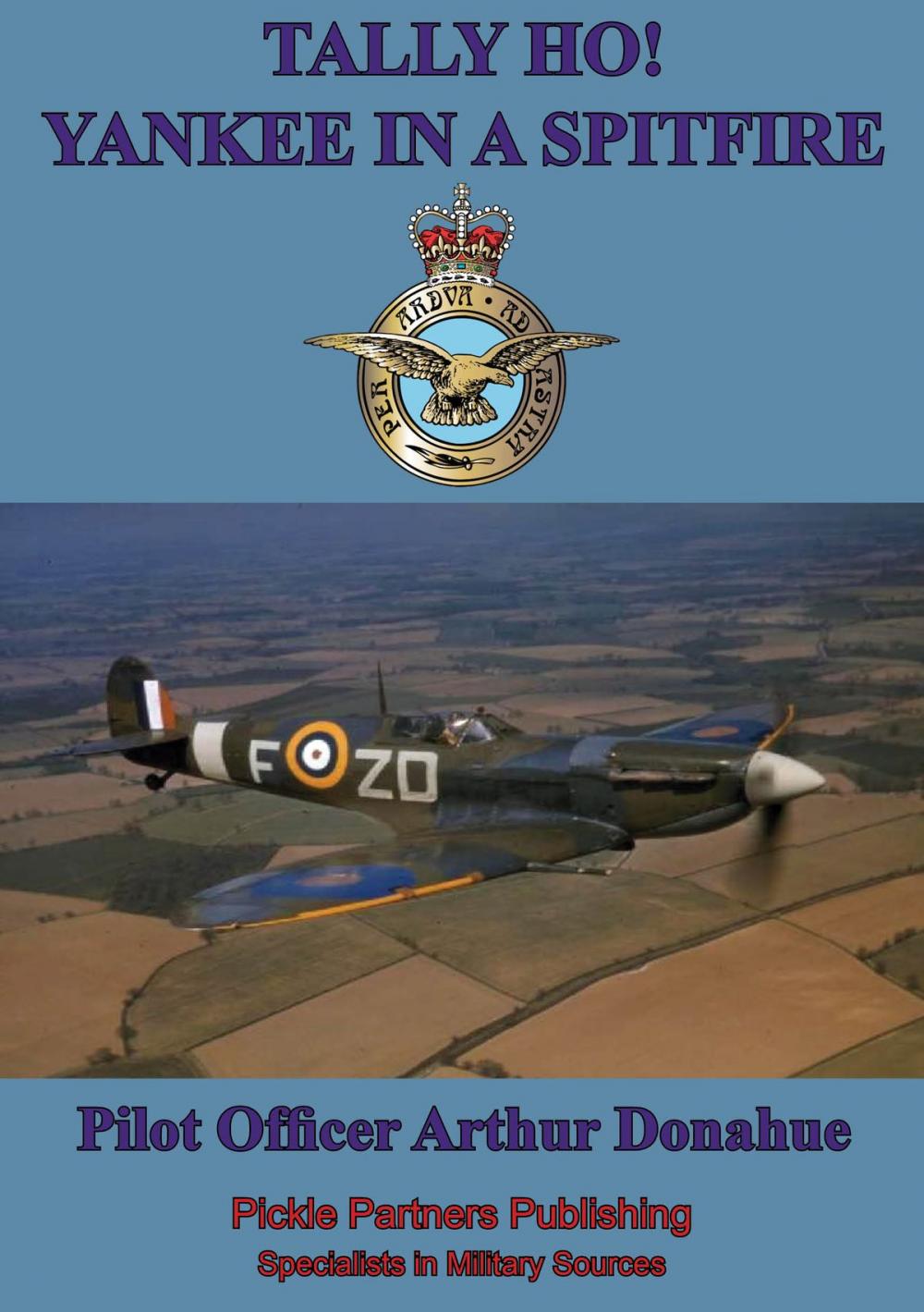 Big bigCover of TALLY HO! - Yankee in a Spitfire [Illustrated Edition]