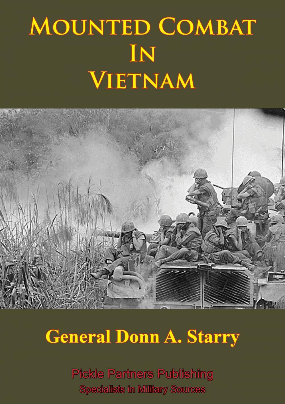 Big bigCover of Vietnam Studies - Mounted Combat In Vietnam [Illustrated Edition]