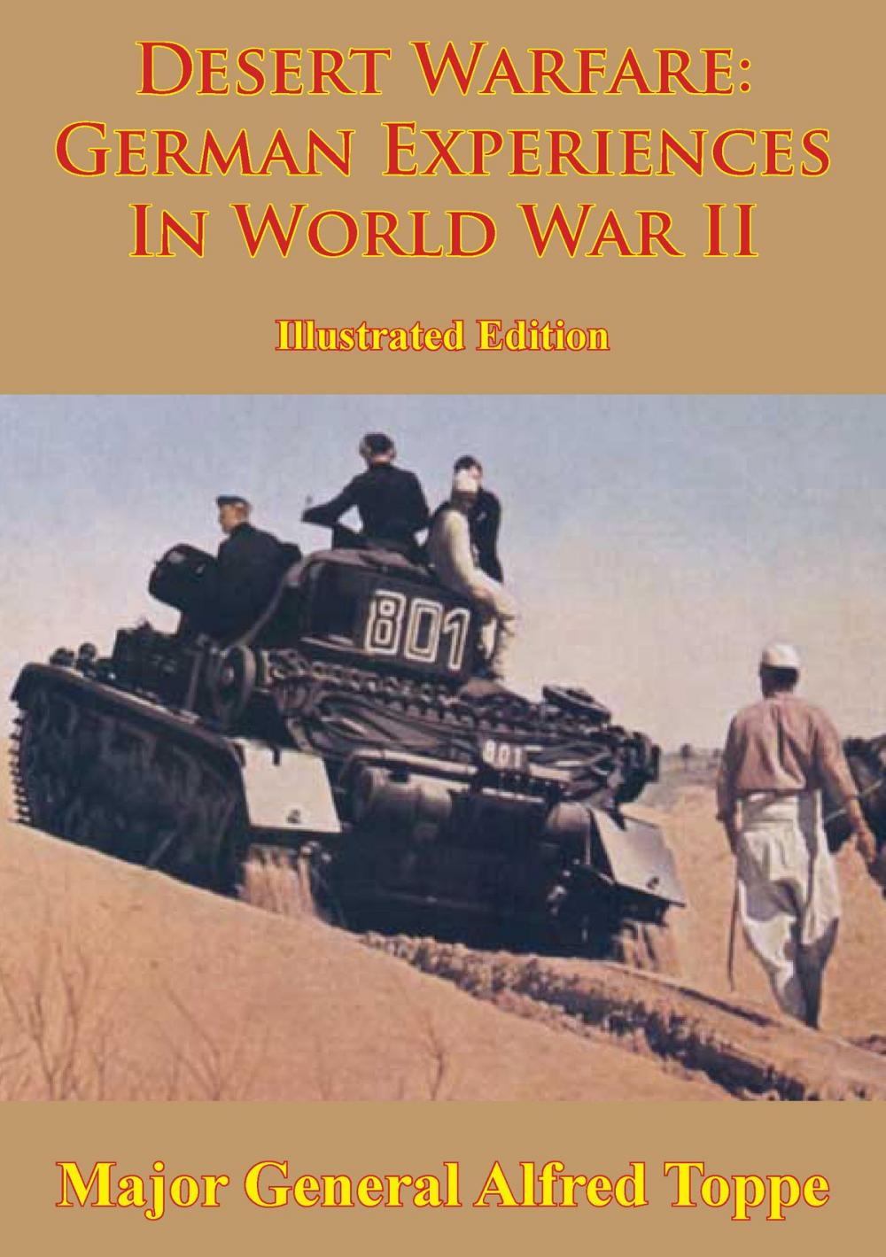 Big bigCover of Desert Warfare: German Experiences In World War II [Illustrated Edition]