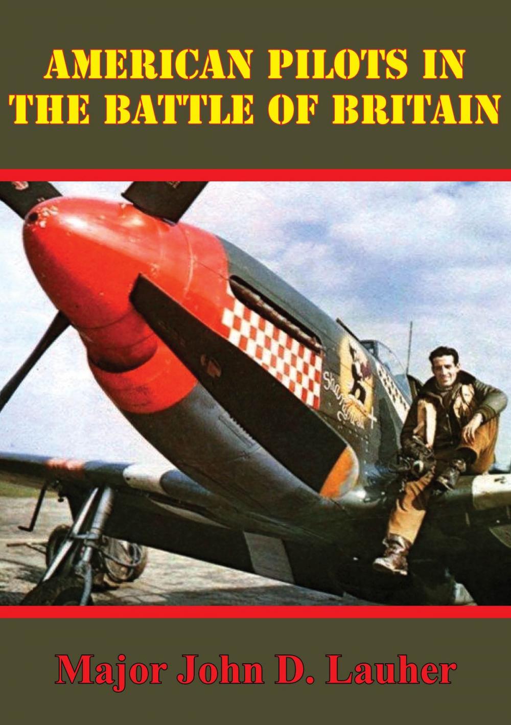 Big bigCover of American Pilots In The Battle Of Britain