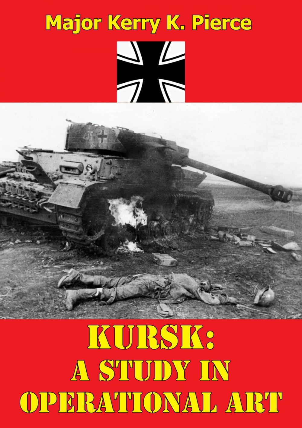 Big bigCover of Kursk: A Study In Operational Art