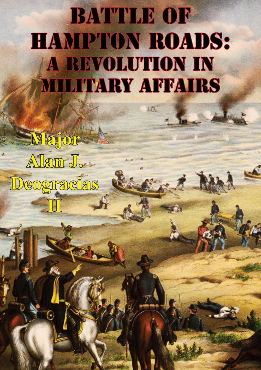 Big bigCover of Battle Of Hampton Roads: A Revolution In Military Affairs