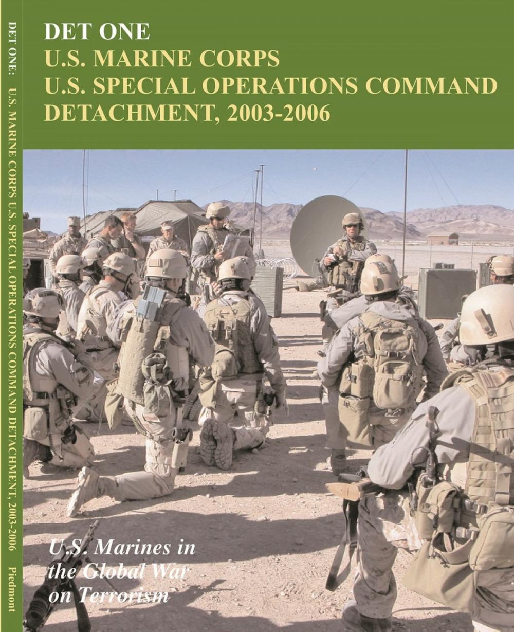 Big bigCover of DET ONE: U.S. Marine Corps U.S. Special Operations Command Detachment, 2003 - 2006: