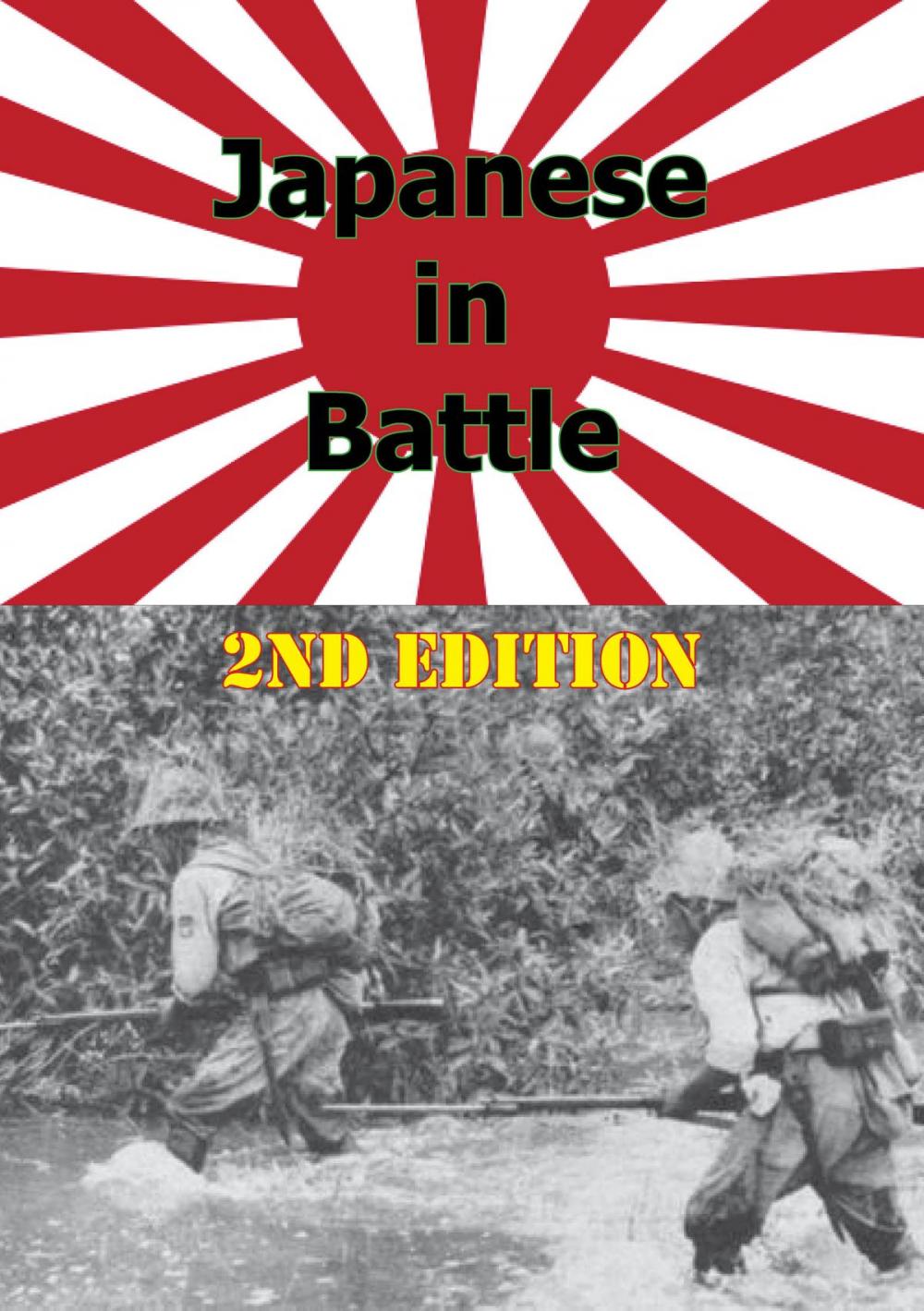 Big bigCover of JAPANESE IN BATTLE 2nd Edition [Illustrated Edition]