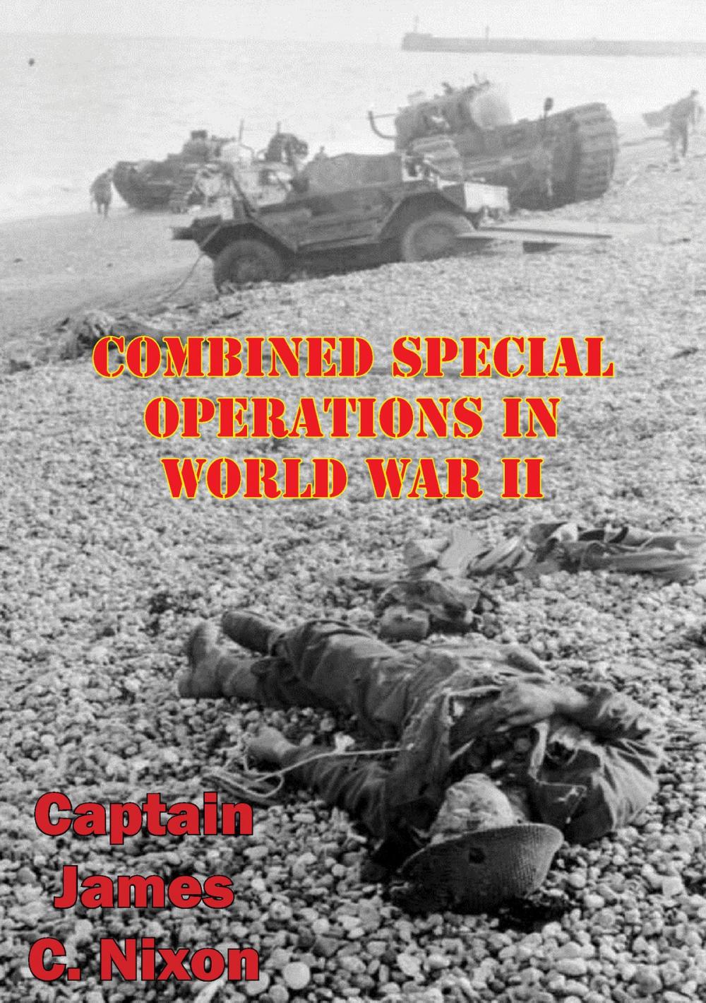 Big bigCover of Combined Special Operations In World War II