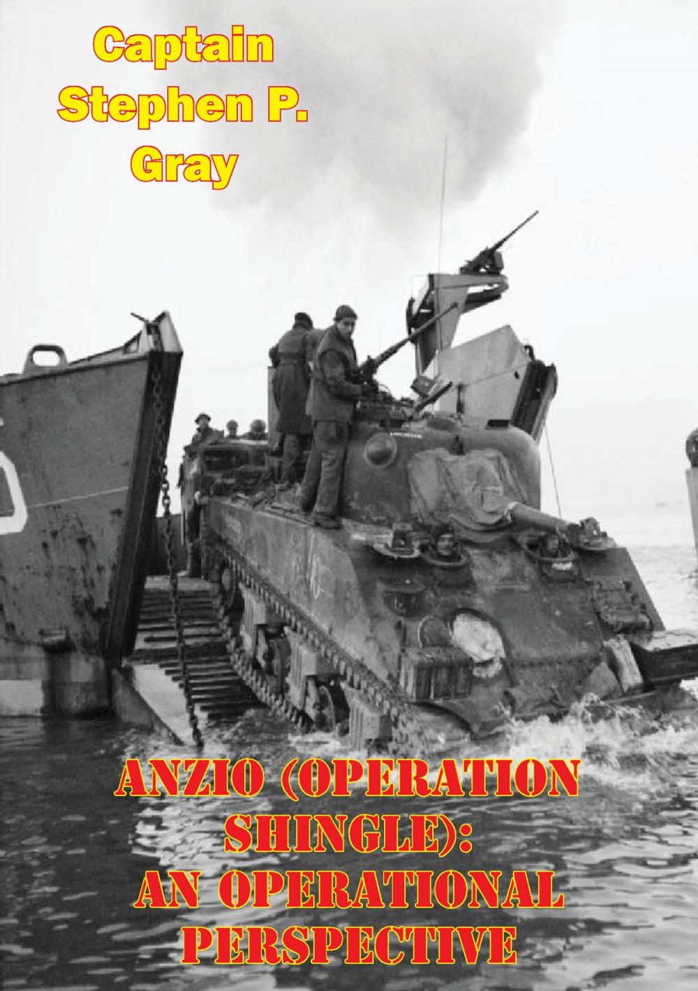 Big bigCover of Anzio (Operation Shingle): An Operational Perspective