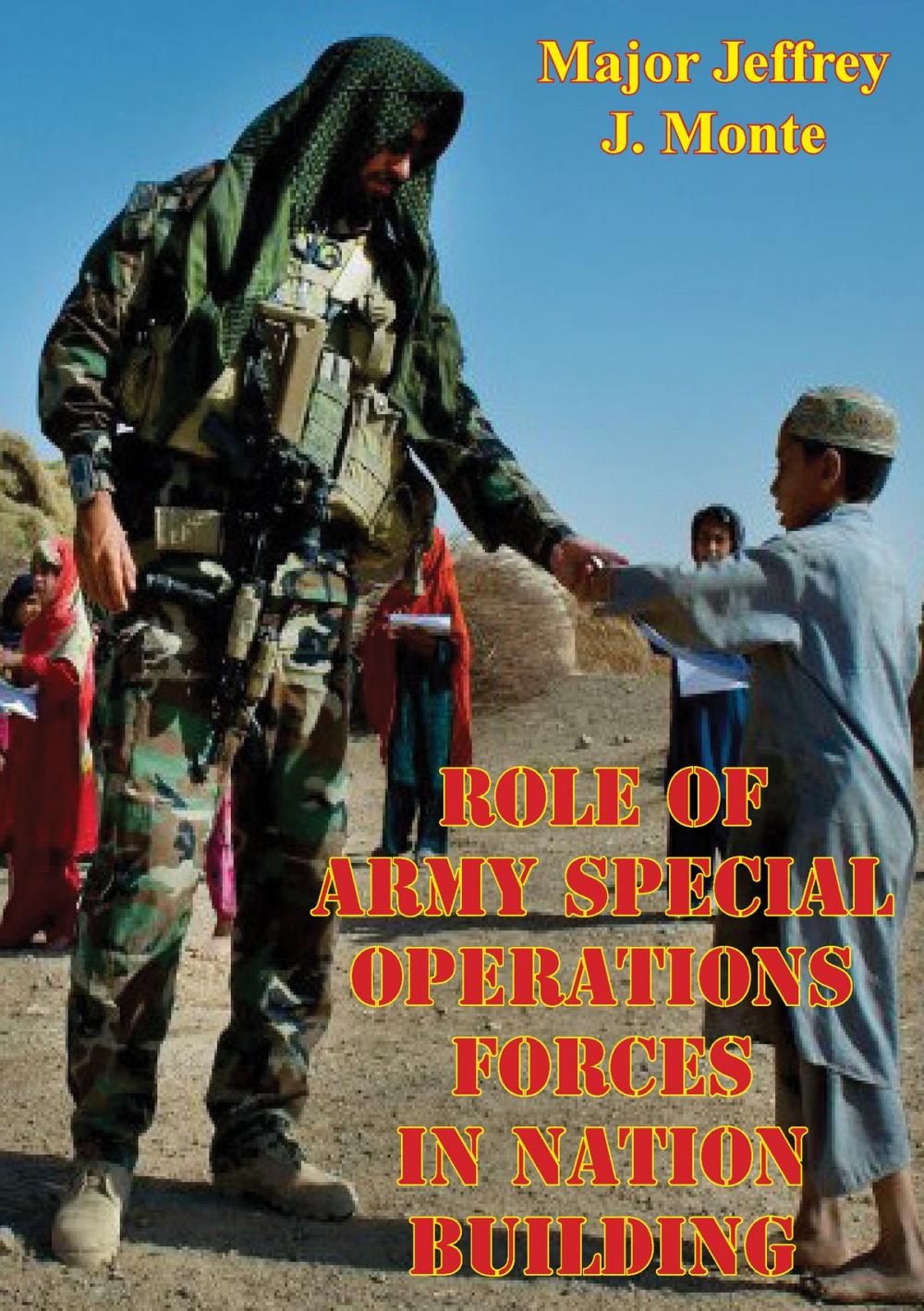 Big bigCover of Role Of Army Special Operations Forces In Nation Building