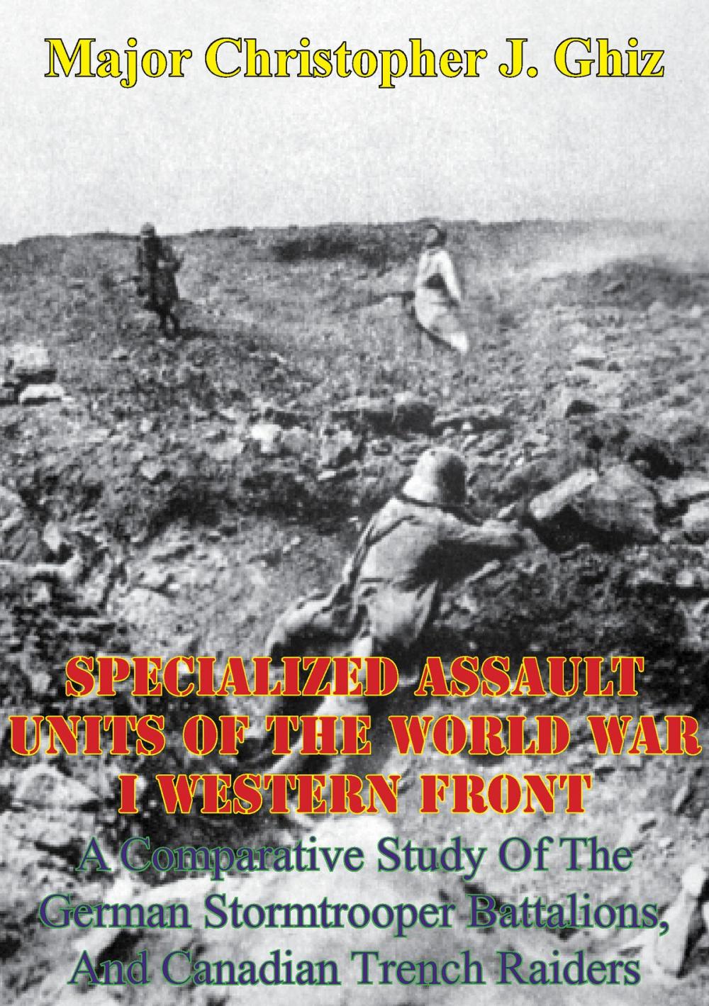 Big bigCover of Specialized Assault Units Of The World War I Western Front: