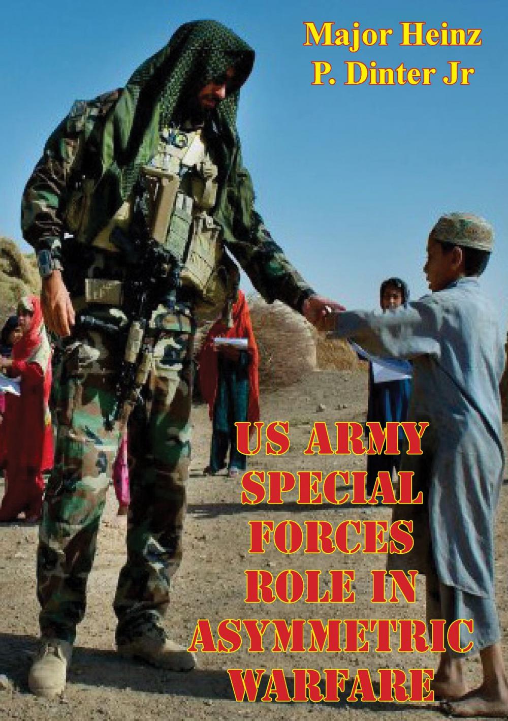 Big bigCover of US Army Special Forces Role In Asymmetric Warfare