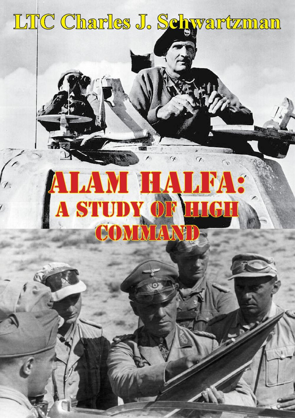 Big bigCover of Alam Halfa: A Study Of High Command