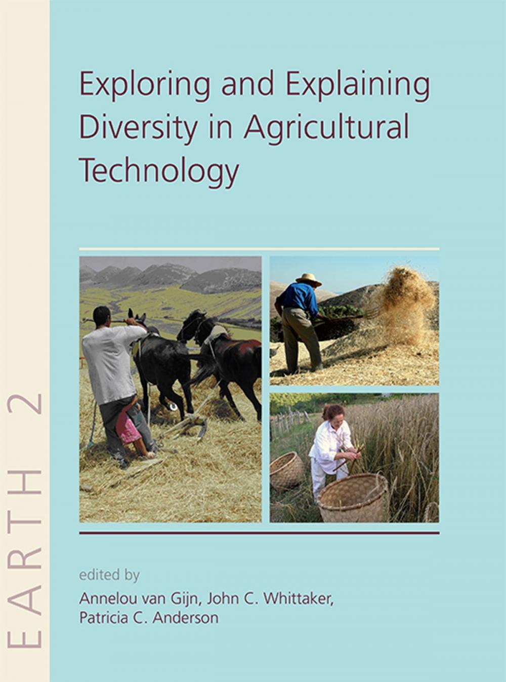 Big bigCover of Exploring and Explaining Diversity in Agricultural Technology