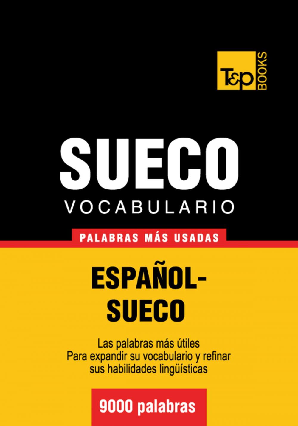 Big bigCover of Vocabulario Español-Sueco - 9000 palabras más usadas