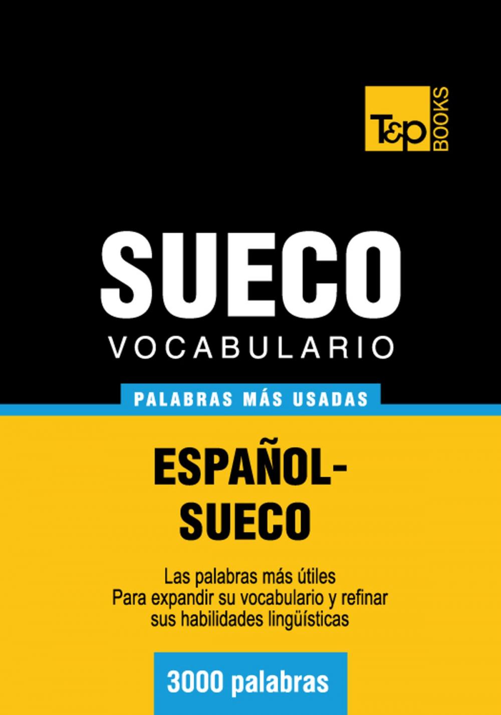 Big bigCover of Vocabulario Español-Sueco - 3000 palabras más usadas