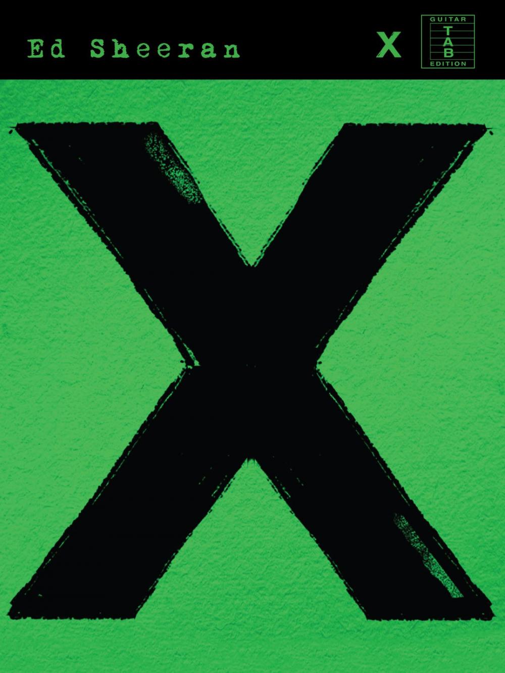 Big bigCover of Ed Sheeran: X (Guitar TAB)