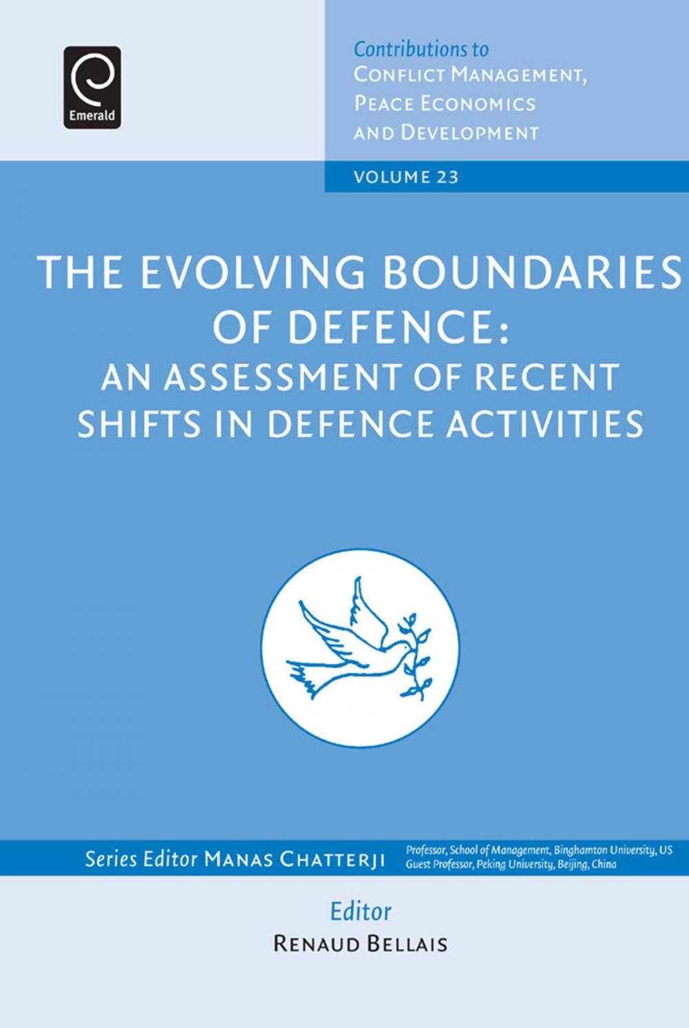 Big bigCover of The Evolving Boundaries of Defence