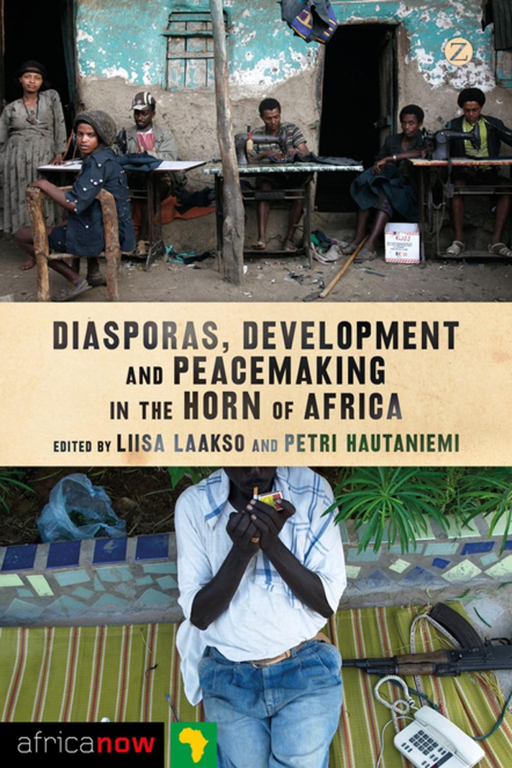 Big bigCover of Diasporas, Development and Peacemaking in the Horn of Africa