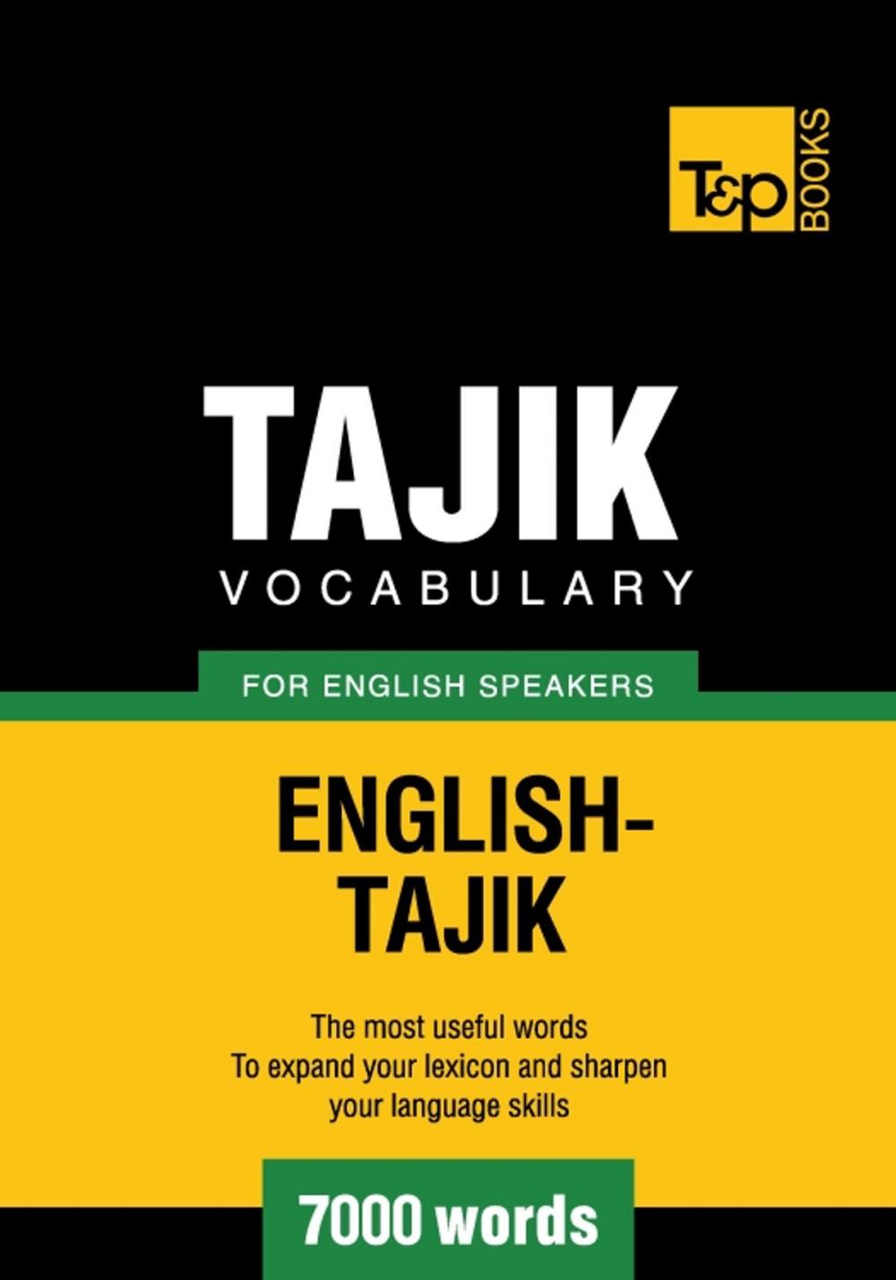 Big bigCover of Tajik vocabulary for English speakers - 7000 words