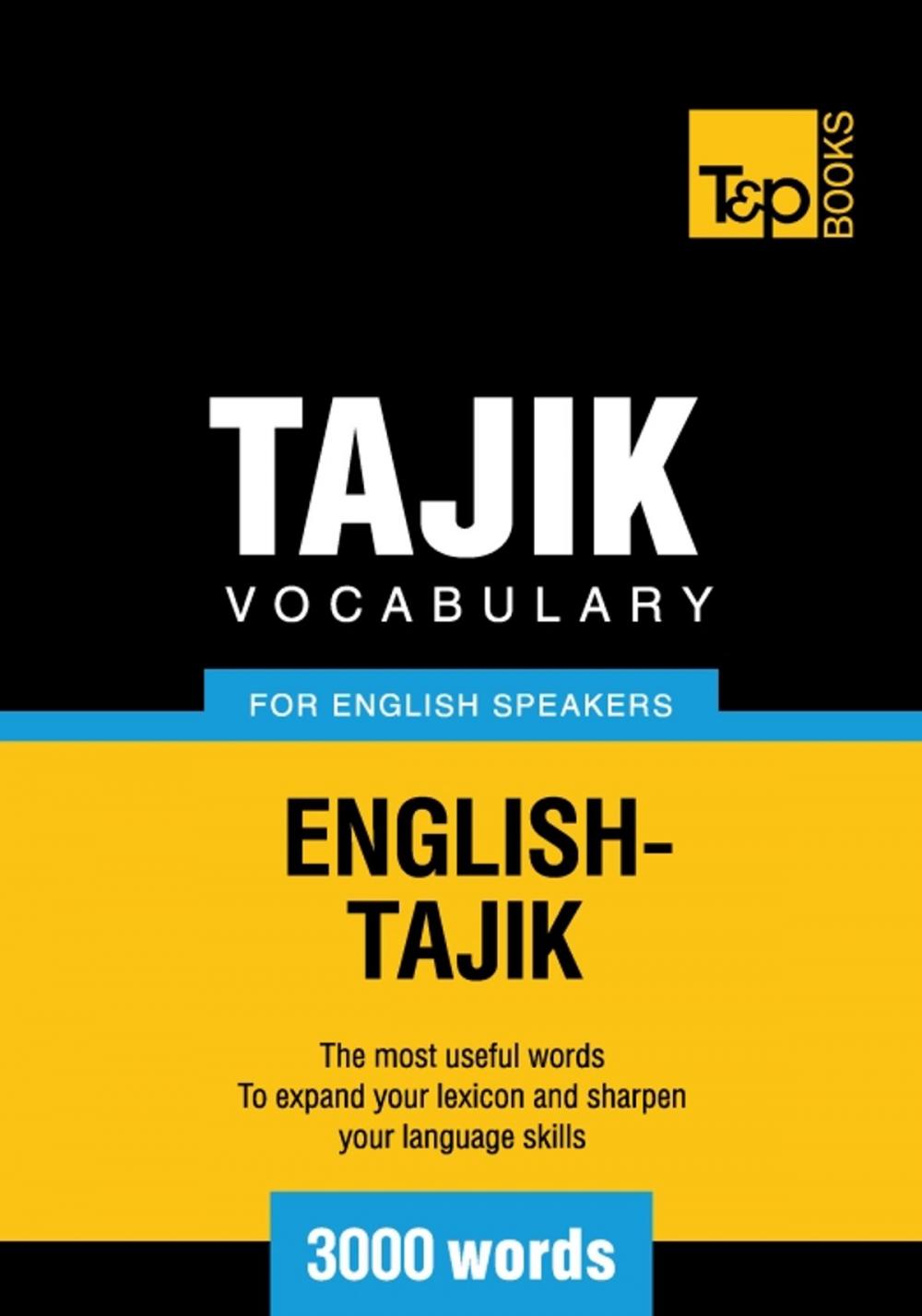 Big bigCover of Tajik vocabulary for English speakers - 3000 words