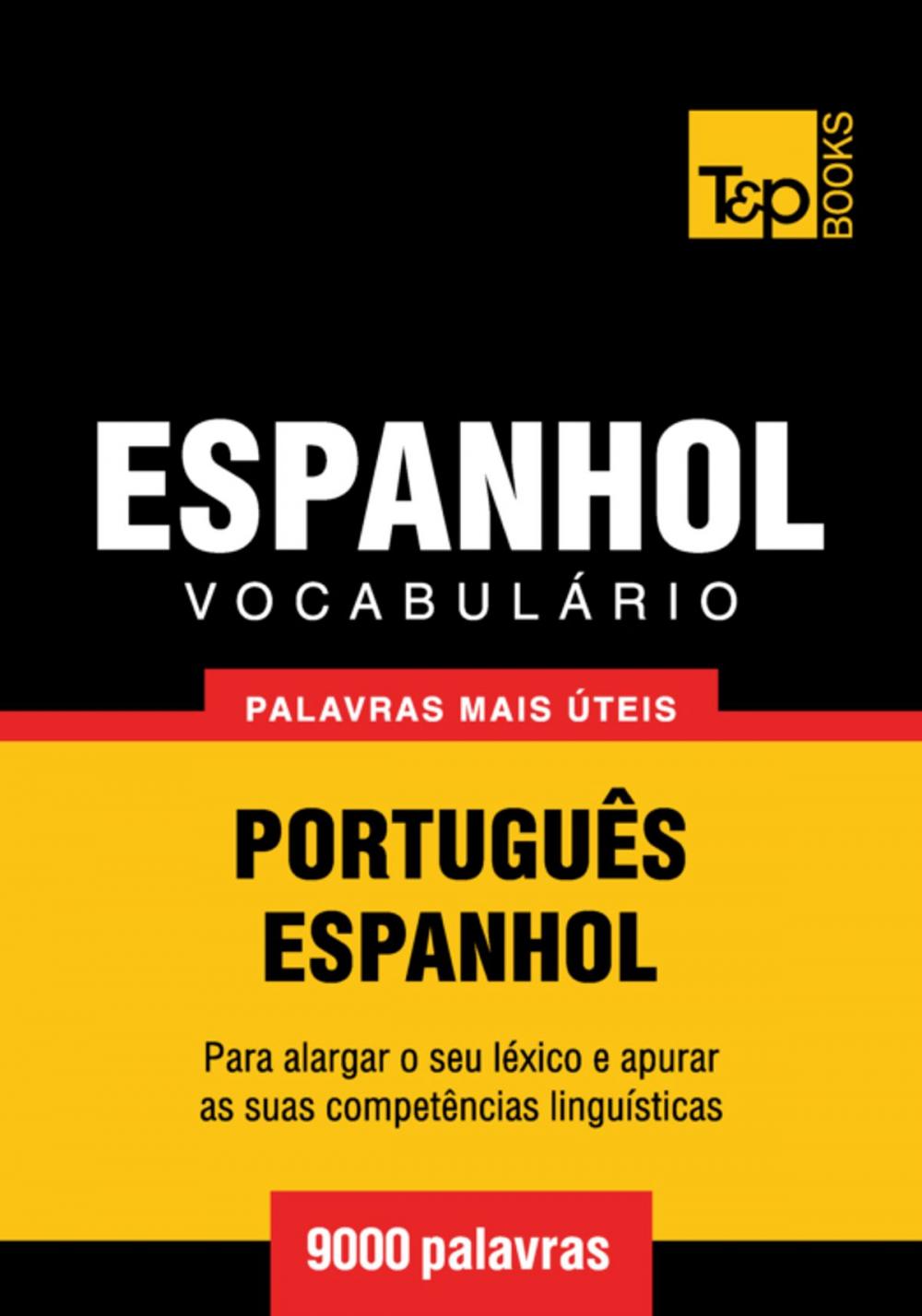 Big bigCover of Vocabulário Português-Espanhol - 9000 palavras mais úteis