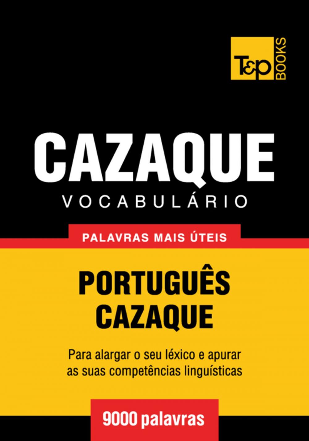Big bigCover of Vocabulário Português-Cazaque - 9000 palavras mais úteis