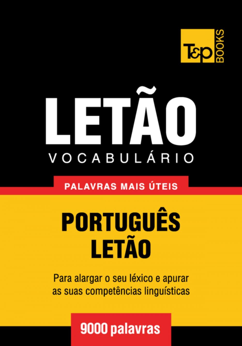 Big bigCover of Vocabulário Português-Letão - 9000 palavras mais úteis