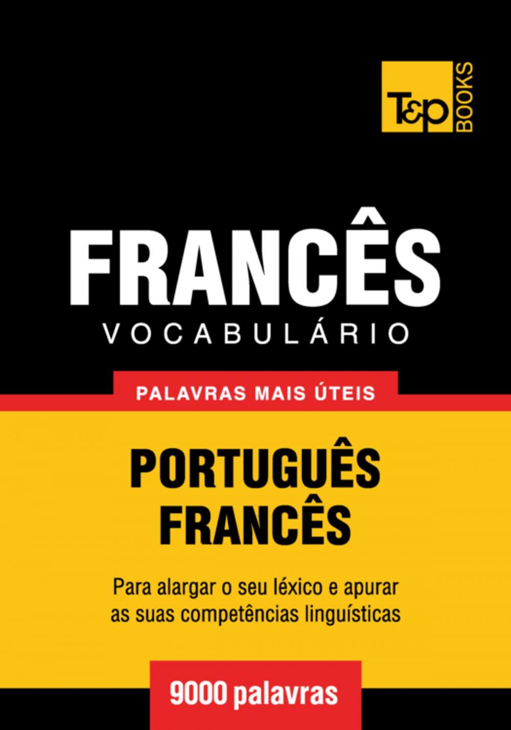 Big bigCover of Vocabulário Português-Francês - 9000 palavras mais úteis