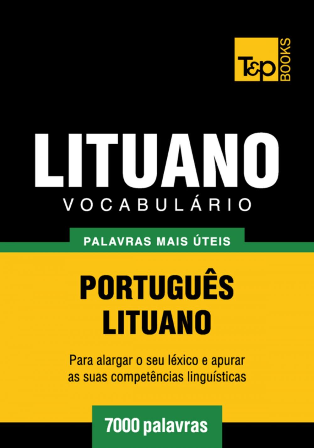 Big bigCover of Vocabulário Português-Lituano - 7000 palavras mais úteis