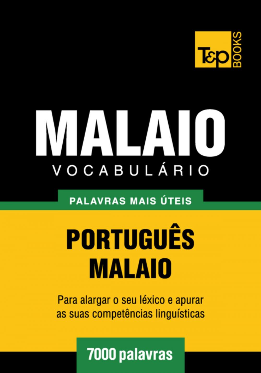 Big bigCover of Vocabulário Português-Malaio - 7000 palavras mais úteis