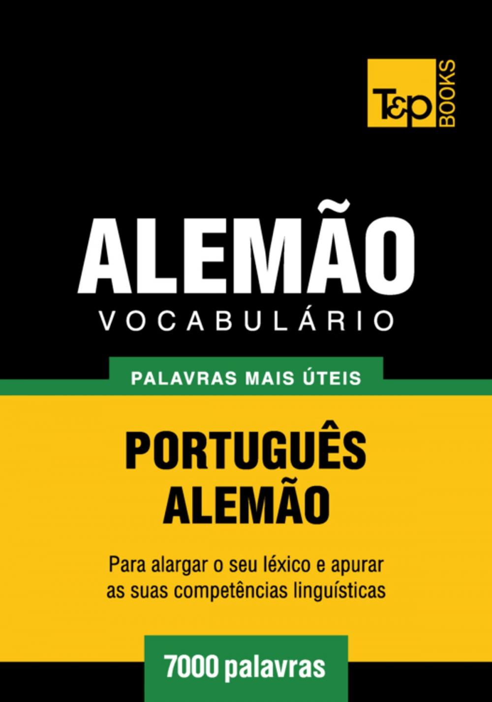 Big bigCover of Vocabulário Português-Alemão - 7000 palavras mais úteis