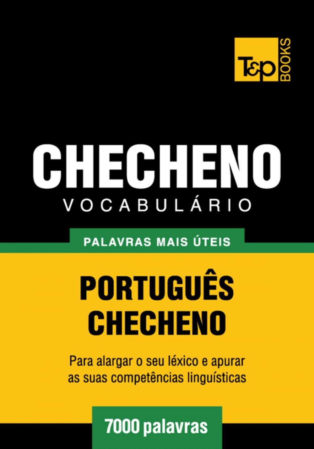 Big bigCover of Vocabulário Português-Checheno - 7000 palavras mais úteis