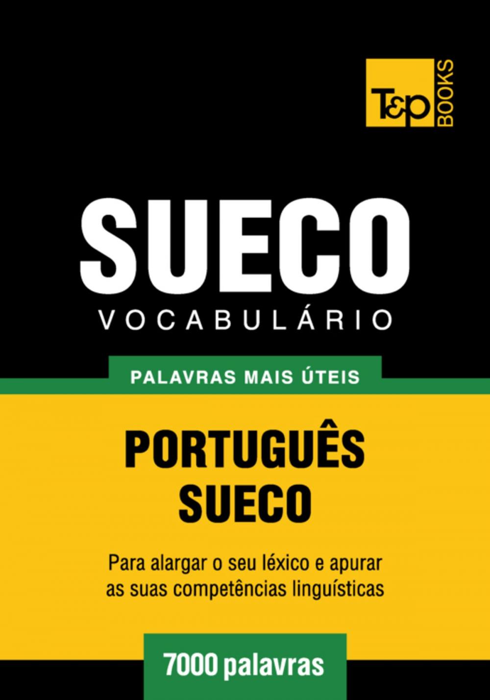 Big bigCover of Vocabulário Português-Sueco - 7000 palavras mais úteis