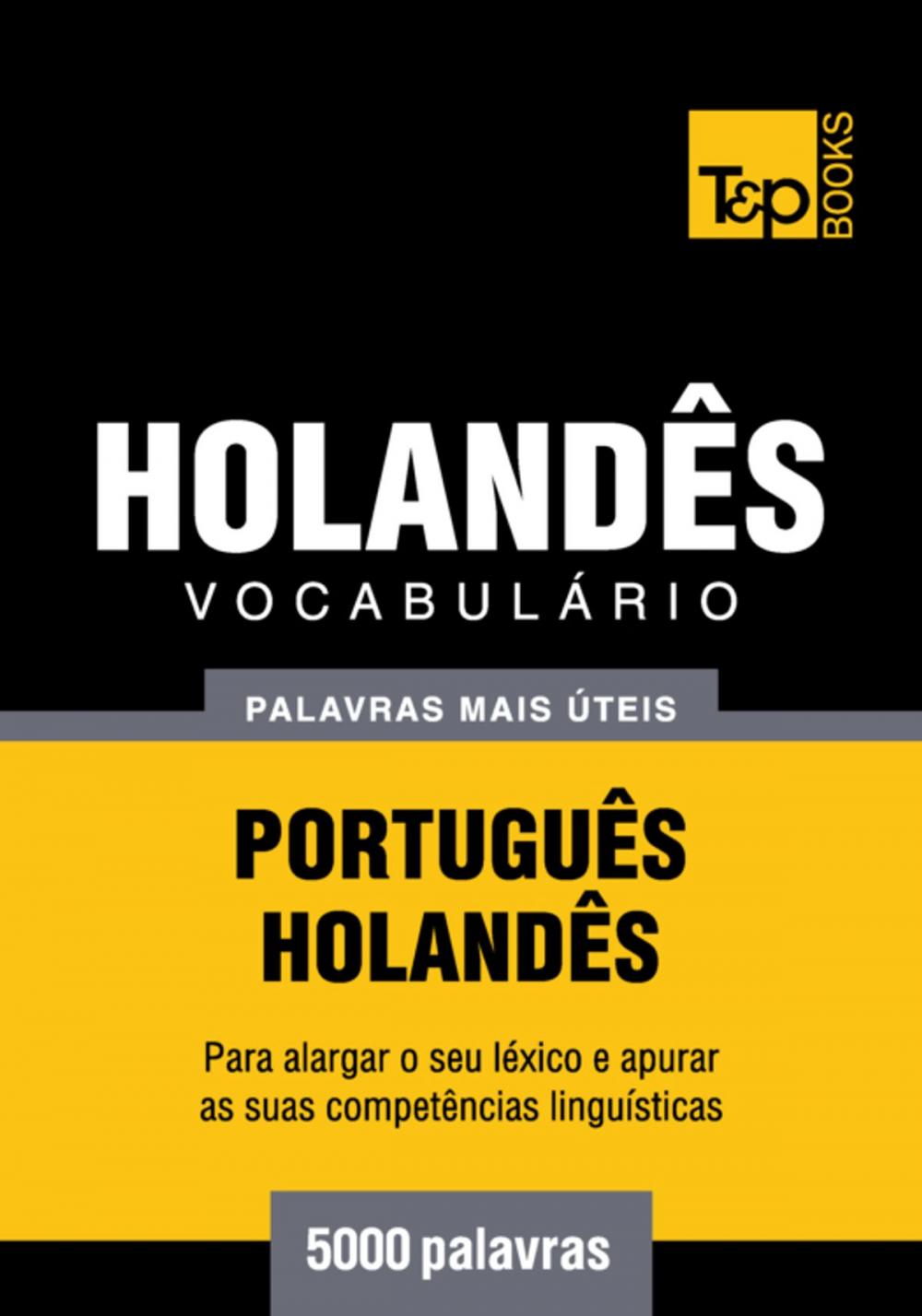 Big bigCover of Vocabulário Português-Holandês - 5000 palavras mais úteis