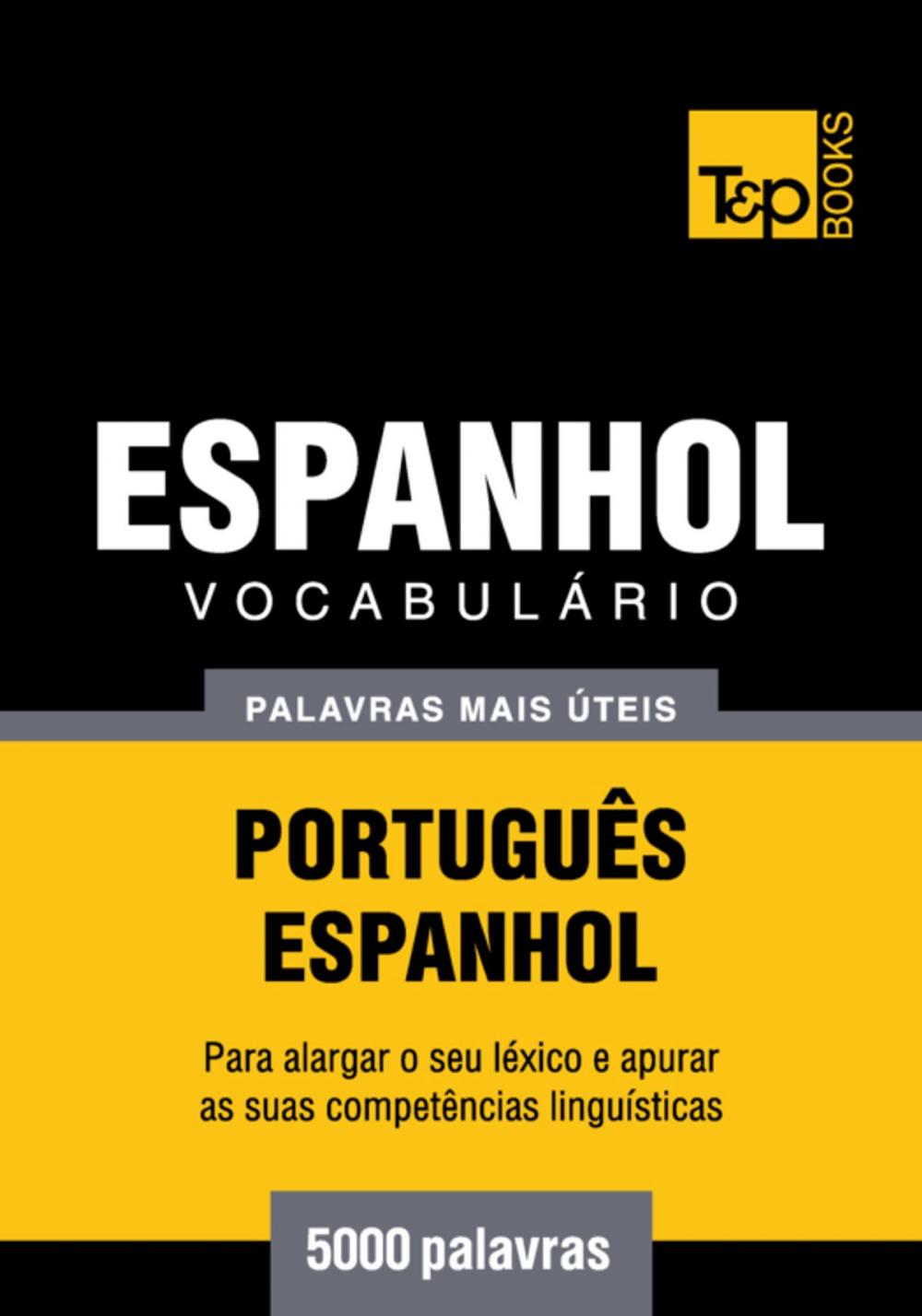 Big bigCover of Vocabulário Português-Espanhol - 5000 palavras mais úteis