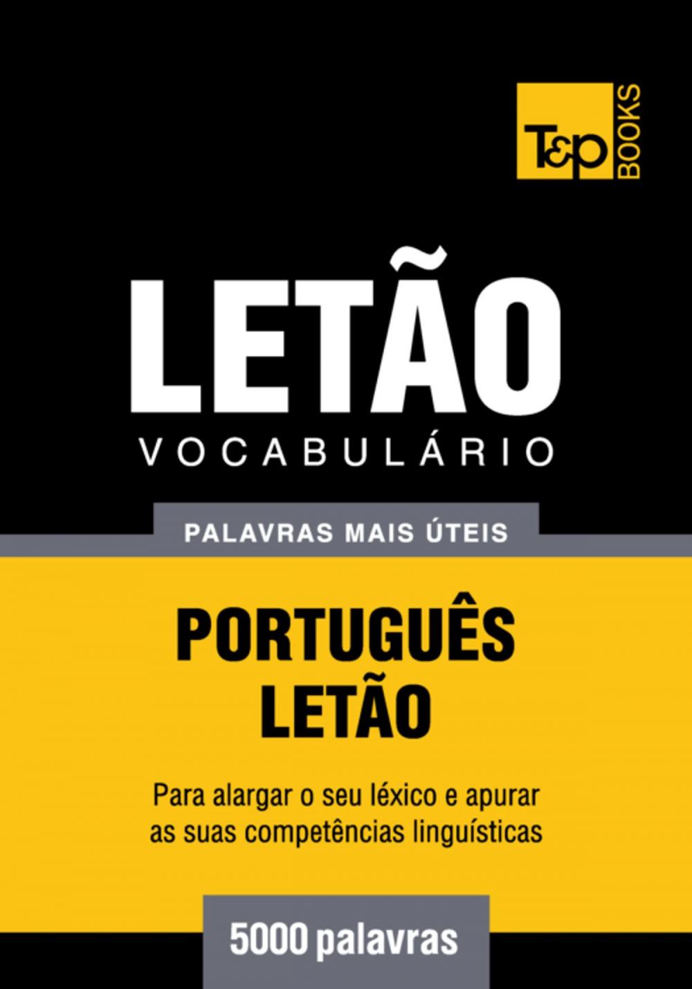 Big bigCover of Vocabulário Português-Letão - 5000 palavras mais úteis