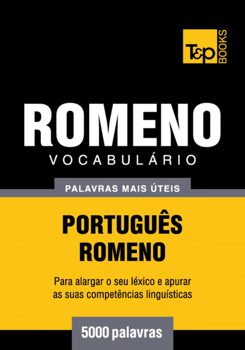 Big bigCover of Vocabulário Português-Romeno - 5000 palavras mais úteis