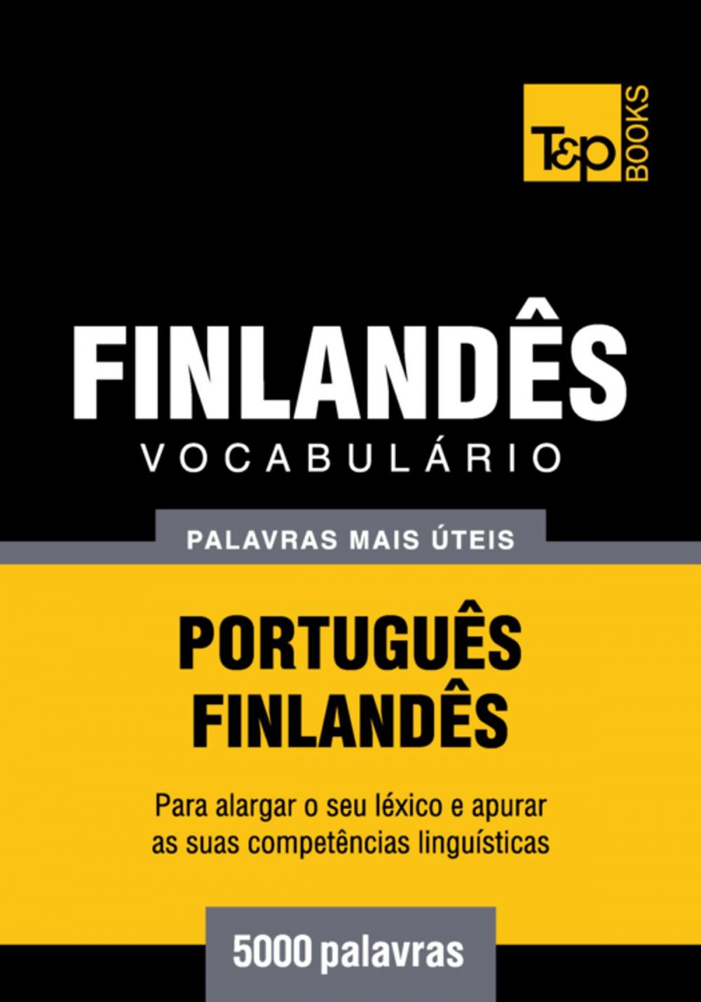 Big bigCover of Vocabulário Português-Finlandês - 5000 palavras mais úteis