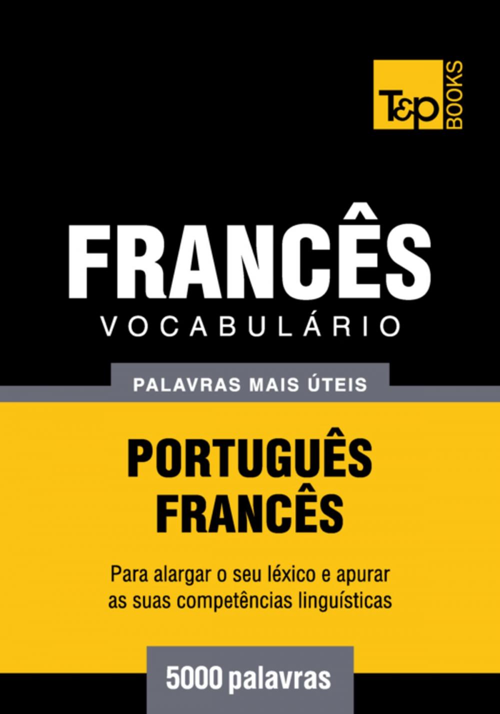 Big bigCover of Vocabulário Português-Francês - 5000 palavras mais úteis