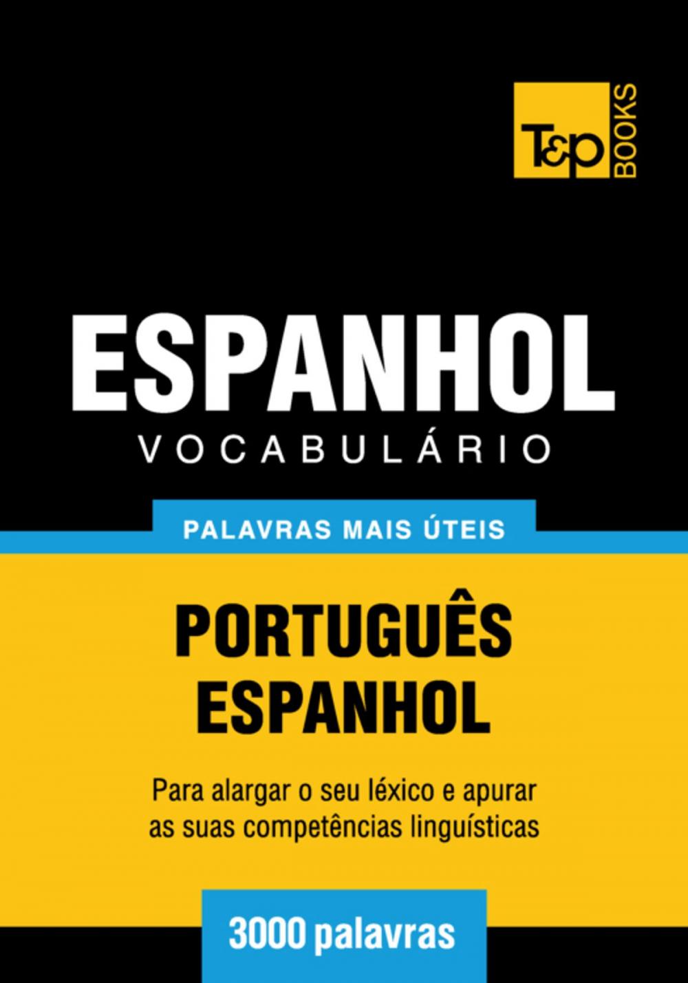 Big bigCover of Vocabulário Português-Espanhol - 3000 palavras mais úteis