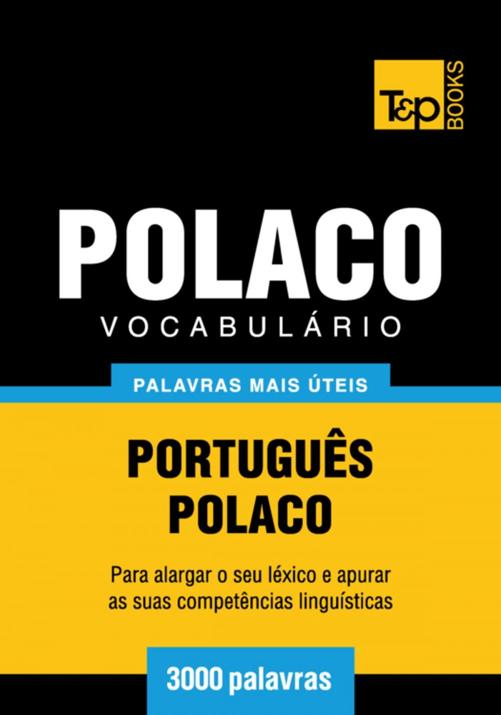 Big bigCover of Vocabulário Português-Polaco - 3000 palavras mais úteis