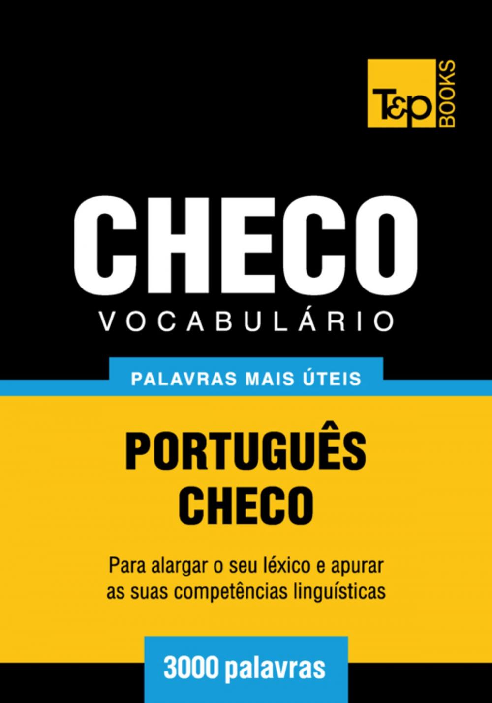 Big bigCover of Vocabulário Português-Checo - 3000 palavras mais úteis