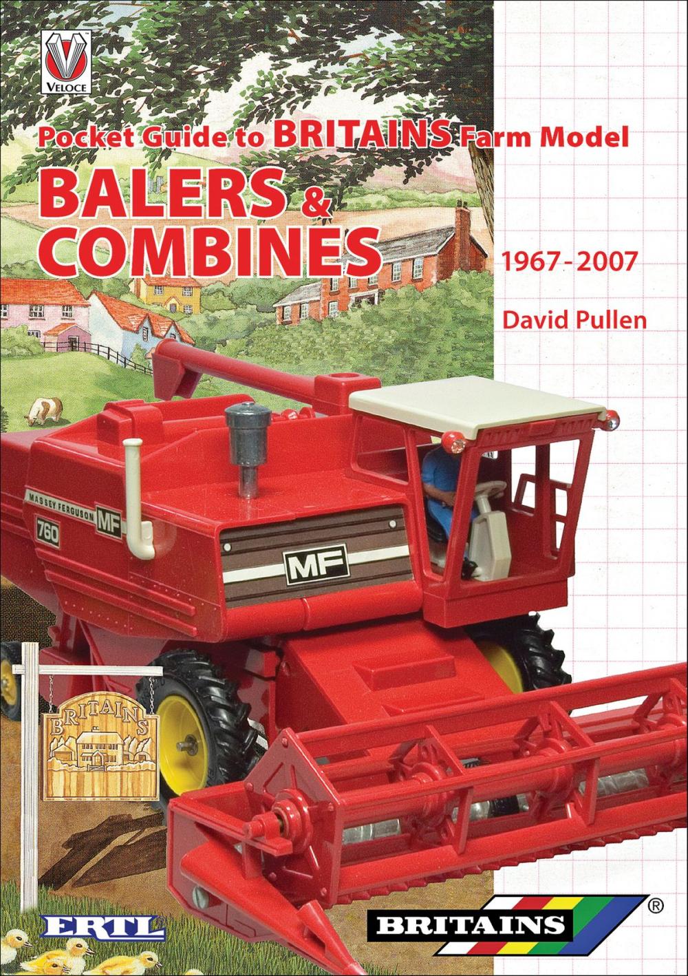 Big bigCover of Pocket Guide to Britains Farm Model Balers & Combines 1967-2007